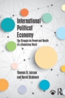 International Political Economy : The Struggle for Power and Wealth in a Globalizing World - Book
