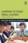 Learning to Teach Small Classes : Lessons from East Asia - Book