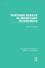 Further Essays in Monetary Economics  (Collected Works of Harry Johnson) - Book