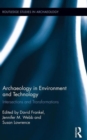 Archaeology in Environment and Technology : Intersections and Transformations - Book