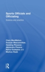 Sports Officials and Officiating : Science and Practice - Book