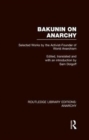 Bakunin on Anarchy (RLE Anarchy) - Book