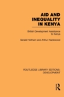 Aid and Inequality in Kenya : British Development Assistance to Kenya - Book