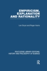 Empiricism, Explanation and Rationality : An Introduction to the Philosophy of the Social Sciences - Book