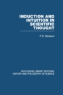 Induction and Intuition in Scientific Thought - Book