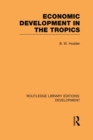 Economic Development in the Tropics - Book