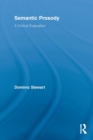 Semantic Prosody : A Critical Evaluation - Book