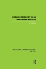 Urban Sociology and Urbanized Society - Book