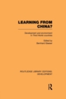 Learning From China? : Development and Environment in Third World Countries - Book