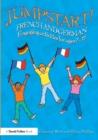 Jumpstart! French and German : Engaging activities for ages 7-12 - Book