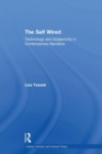 The Self Wired : Technology and Subjectivity in Contemporary Narrative - Book