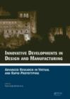 Innovative Developments in Design and Manufacturing : Advanced Research in Virtual and Rapid Prototyping -- Proceedings of VRP4, Oct. 2009, Leiria, Portugal - Book