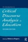 An Introduction to Critical Discourse Analysis in Education - Book