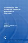 Transnational and Borderland Studies in Mathematics Education - Book