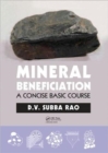 Mineral Beneficiation : A Concise Basic Course - Book