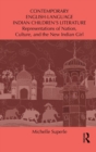 Contemporary English-Language Indian Children's Literature : Representations of Nation, Culture, and the New Indian Girl - Book
