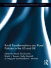 Rural Transformations and Rural Policies in the US and UK - Book