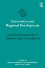 Universities and Regional Development : A Critical Assessment of Tensions and Contradictions - Book