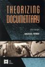 Theorizing Documentary - Book