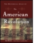 The Historical Atlas of the American Revolution - Book