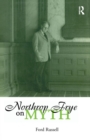 Northrop Frye on Myth - Book