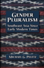 Gender Pluralism : Southeast Asia Since Early Modern Times - Book