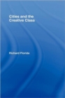 Cities and the Creative Class - Book