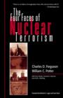 The Four Faces of Nuclear Terrorism - Book