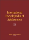 International Encyclopedia of Adolescence - Book
