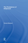 The Persistence of Hollywood - Book