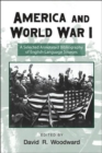 America and World War I : A Selected Annotated Bibliography of English-Language Sources - Book