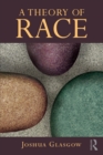 A Theory of Race - Book