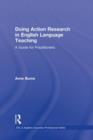 Doing Action Research in English Language Teaching : A Guide for Practitioners - Book