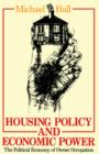 Housing Policy and Economic Power : The Political Economy of Owner Occupation - Book