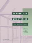 Taking Off Quantities: Civil Engineering - Book