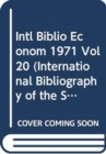 Intl Biblio Econom 1971 Vol 20 - Book
