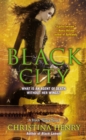 Black City : A Black Wings Novel - Book