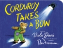 Corduroy Takes a Bow - Book