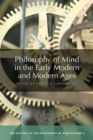 Philosophy of Mind in the Early Modern and Modern Ages : The History of the Philosophy of Mind, Volume 4 - eBook