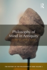 Philosophy of Mind in Antiquity : The History of the Philosophy of Mind, Volume 1 - eBook