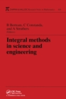 Integral Methods in Science and Engineering - eBook