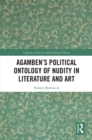Agamben's Political Ontology of Nudity in Literature and Art - eBook