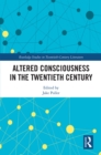Altered Consciousness in the Twentieth Century - eBook