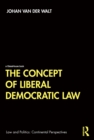 The Concept of Liberal Democratic Law - eBook
