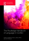 The Routledge Handbook of Language in Conflict - eBook