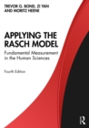 Applying the Rasch Model : Fundamental Measurement in the Human Sciences - eBook