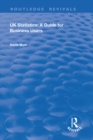 UK Statistics : A Guide for Business Users - eBook