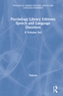 Psychology Library Editions: Speech and Language Disorders : 8 Volume Set - eBook
