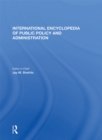 International Encyclopedia of Public Policy and Administration Volume 3 - eBook
