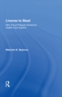 License To Steal : How Fraud Bleeds America's Health Care System, Updated Edition - eBook